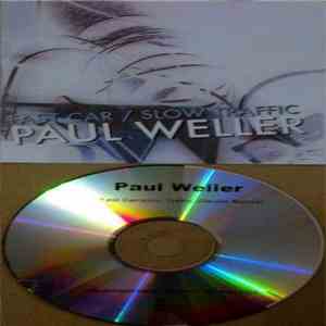 Paul Weller - Fast Cars/Slow Traffic (Devlin Remix) FLAC