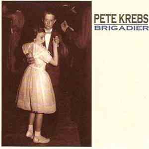 Pete Krebs - Brigadier FLAC