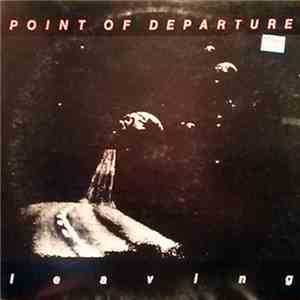Point Of Departure - Leaving FLAC