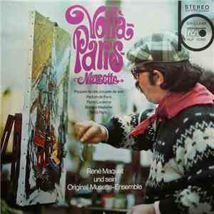 Rene Maquet And His Original French Musette Ensemble - Voilà Paris Musette FLAC