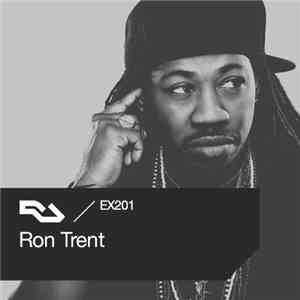 Ron Trent - RA.EX201 Ron Trent FLAC