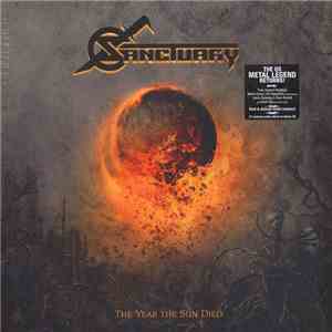 Sanctuary  - The Year The Sun Died FLAC