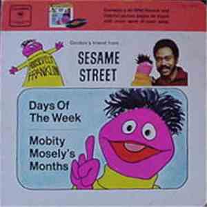 Sesame Street - Days Of The Week / Mobity Mosely's Months FLAC