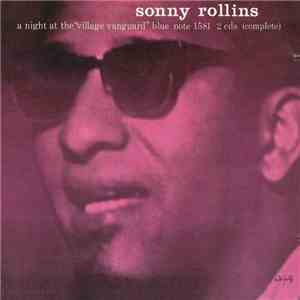 Sonny Rollins - A Night At The Village Vanguard FLAC