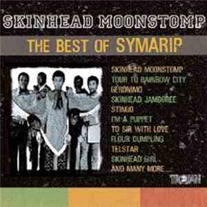 Symarip - Skinhead Moonstomp - The Best Of Symarip FLAC