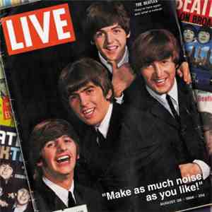 The Beatles - Make As Much Noise As You Like! FLAC