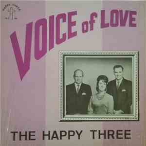 The Happy Three - Voice Of Love FLAC