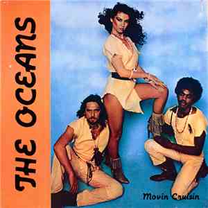 The Oceans - Movin Cruisin FLAC