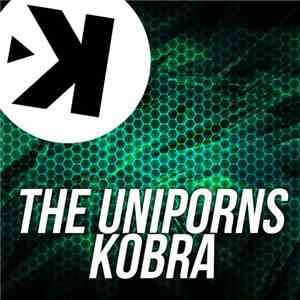 The Uniporns - Kobra FLAC