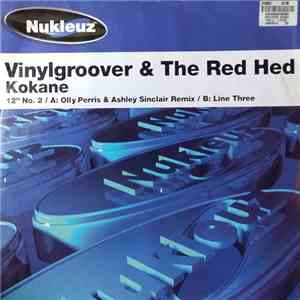 Vinylgroover & The Red Hed - Kokane (12" No. 2) FLAC