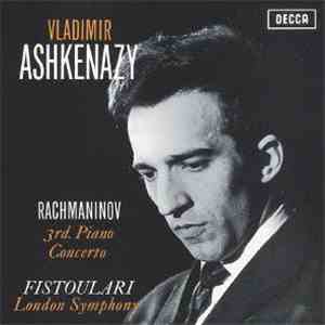Vladimir Ashkenazy, Rachmaninoff, Fistoulari, London Symphony - Piano Concerto No.3, Piano Sonata No.2 FLAC