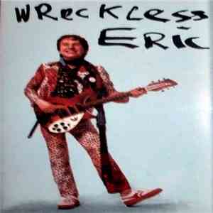 Wreckless Eric - Wreckless Eric FLAC