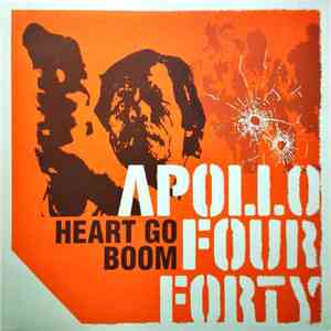 Apollo Four Forty - Heart Go Boom FLAC