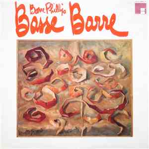 Barre Phillips - Basse Barre FLAC