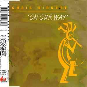Chris Birkett - On Our Way FLAC