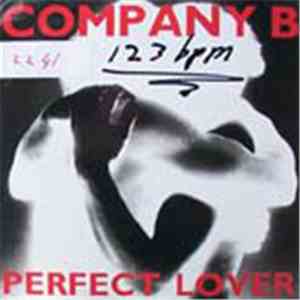 Company B - Perfect Lover / Jam On Me FLAC