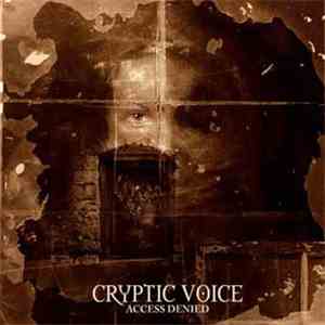 Cryptic Voice - Access Denied FLAC