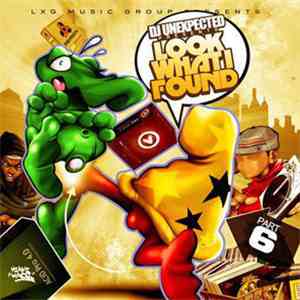 DJ Unexpected - Look What I Found 6 FLAC