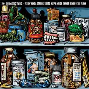 Drumattic Twins - Feelin' Kinda Strange (Remix) / The Flunk FLAC