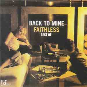 Faithless - Back To Mine Faithless Best Of FLAC