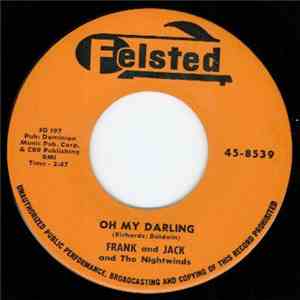 Frank & Jack & The Nightwinds - Oh My Darling / Pretty Baby Jean FLAC