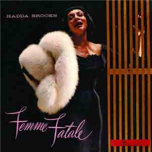 Hadda Brooks - Femme Fatale FLAC