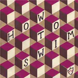 How To Swim - Midnight Steak FLAC