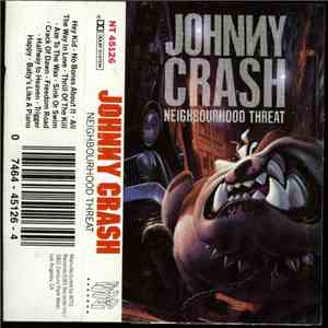 Johnny Crash  - Neighbourhood Threat FLAC