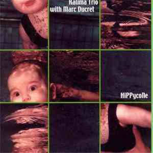 Kalima Trio with Marc Ducret - Hippycone FLAC