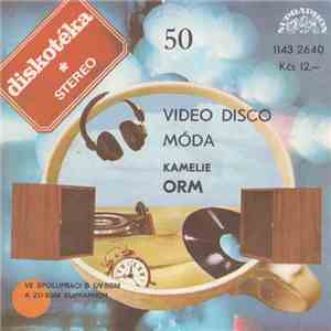 Kamelie, ORM - Video Disco / Móda FLAC