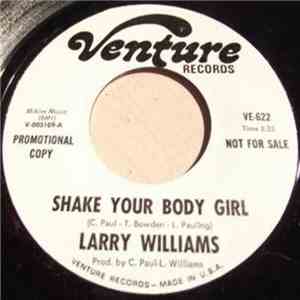 Larry Williams  - Shake Your Body Girl / Love, I Can't Seem To Find It FLAC