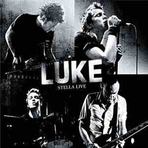 Luke  - Stella EP Live FLAC
