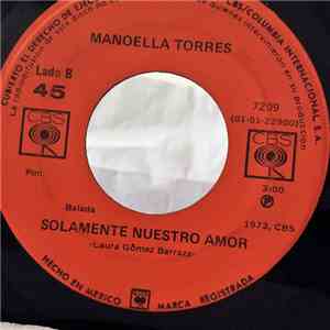 Manoella Torres - Libre Como Gaviota / Solamente Nuestro Amor FLAC