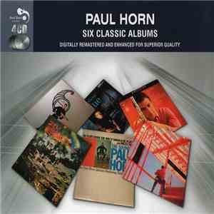 Paul Horn - Six Classic Albums FLAC