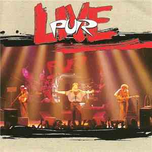 Pur - Live FLAC