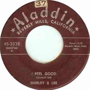 Shirley & Lee - I Feel Good / Now That It's Over FLAC