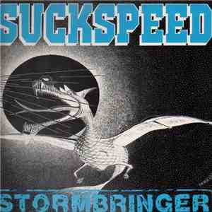 Suckspeed - Stormbringer FLAC