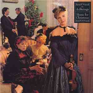 The "A" Strings - Home For Christmas FLAC