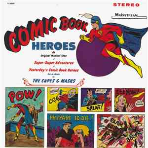 The Capes & Masks - Comic Book Heroes FLAC