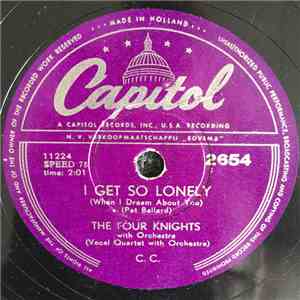 The Four Knights - I Get So Lonely / I Couldn't Stay Away From You FLAC
