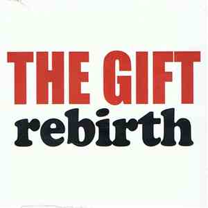 The Gift  - Rebirth FLAC