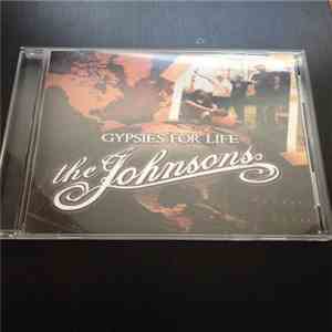 The Johnsons , When The Leaf Seared - Gypsies For Life / So Far FLAC