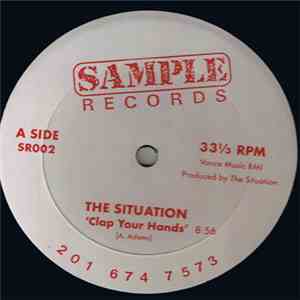 The Situation - Clap Your Hands FLAC