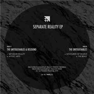 The Untouchables & Resound - Separate Reality EP FLAC