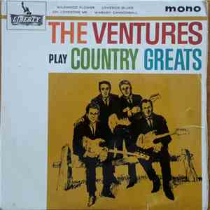 The Ventures - The Ventures Play Country Greats FLAC