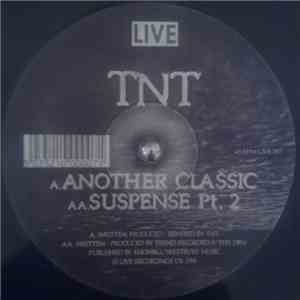 TNT  - Another Classic (Remix) / Suspense Part 2 FLAC