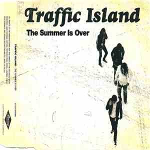 Traffic Island - The Summer Is Over FLAC