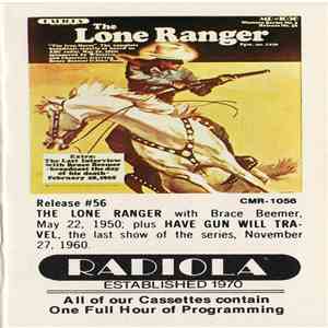 Various - Lone Ranger Program No. 56 /Have Gun Will Travel-A Farewell To Paladin FLAC