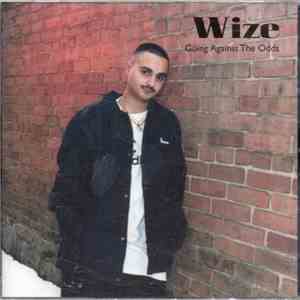 Wize - Going Against All Odds FLAC