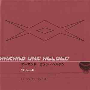 Armand Van Helden - 2Future4U FLAC